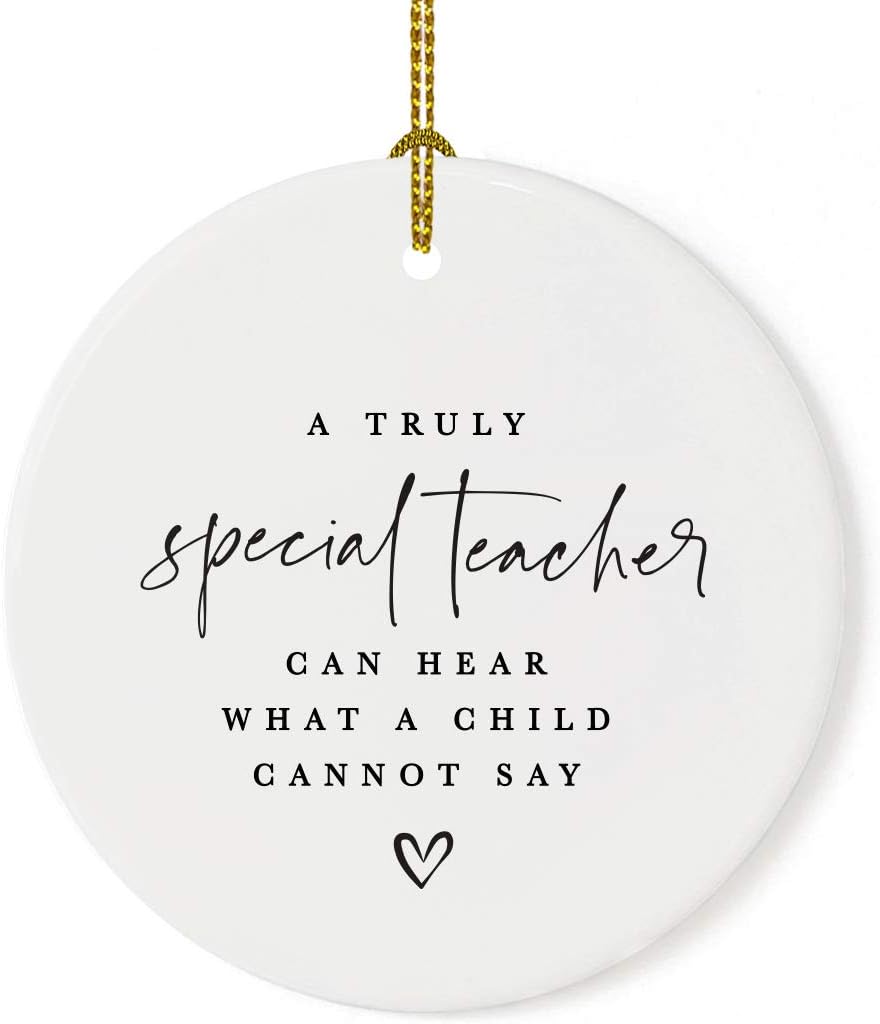 Andaz Press Round Ceramic Porcelain Christmas Tree Ornament for Teacher Thank You Appreciation Gift, A Truly Special Person Can Hear What a Child Cannot Say, Heart Graphic, 1-Pack Autism Therapist