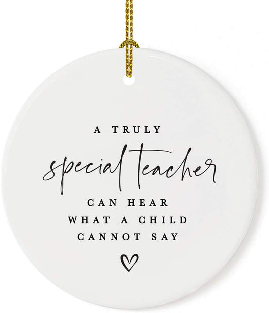 Andaz Press Round Ceramic Porcelain Christmas Tree Ornament for Teacher Thank You Appreciation Gift, A Truly Special Person Can Hear What a Child Cannot Say, Heart Graphic, 1-Pack Autism Therapist